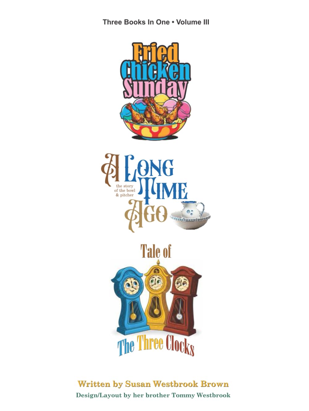 Three Books in One - Volume III: Volume 3