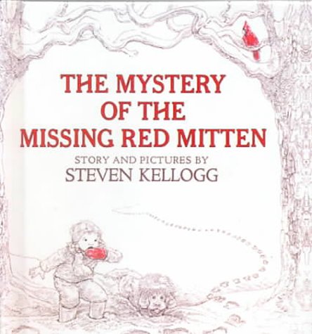 The Mystery of the Missing Red Mitten 0808526243 Book Cover