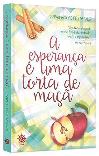 A esperança é uma torta de maçã: