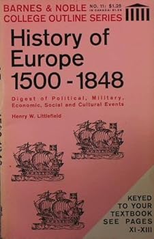 Paperback History of Europe 1500 - 1848 (Barnes & Noble College Outline Series, 11) Book