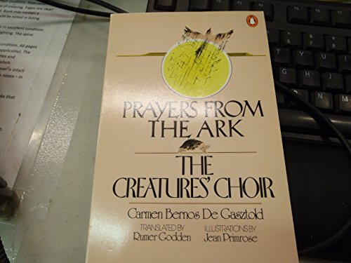 Prayers from the Ark and The Creatures' Choir
