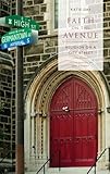 Faith on the Avenue: Religion on a City Street