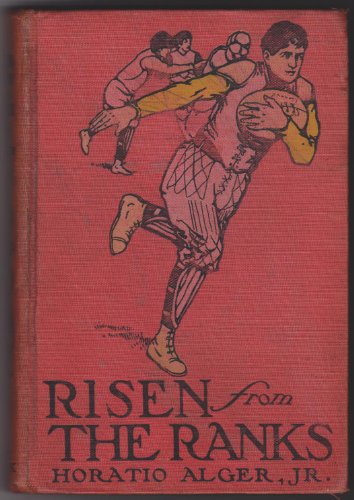 Risen From The Ranks B000OYL4AW Book Cover