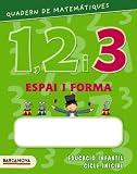  Quadern de matemátiques 1, 2 i 3 Espai i forma 3 (Materials Educatius - Parvulari) - 9788448927592