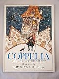 "Coppelia": Story of the Ballet