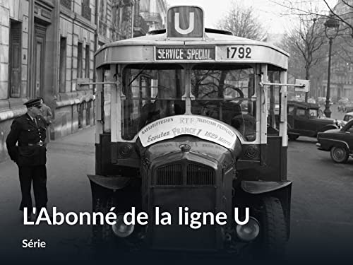 L'Abonné de la ligne U - Saison 1