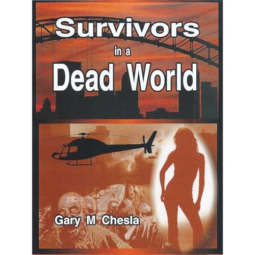 Survivors in a Dead World by Gary Chesla episode artwork