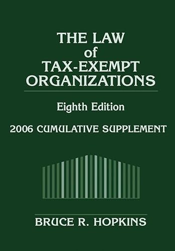 Wiley - Law of Tax-exempt Organizations: 2006 Cumulative Supplement - -27%