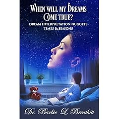 When Will My Dreams Come True? Audiolibro Por Dr. Barbie L Breathitt arte de portada