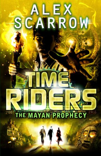 Télécharger TimeRiders: The Mayan Prophecy (Book 8) (English Edition) PDF Ebook En Ligne