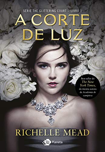 A corte de luz - Mead, Richelle