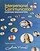 Bundle: Interpersonal Communication: Everyday Encounters, Loose-leaf Version, 8th + MindTap Speech, 1 term (6 months) Printed Access Card