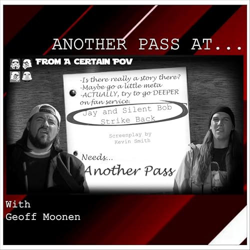 Another Pass at Another Pass at Jay and Silent Bob Strike Back