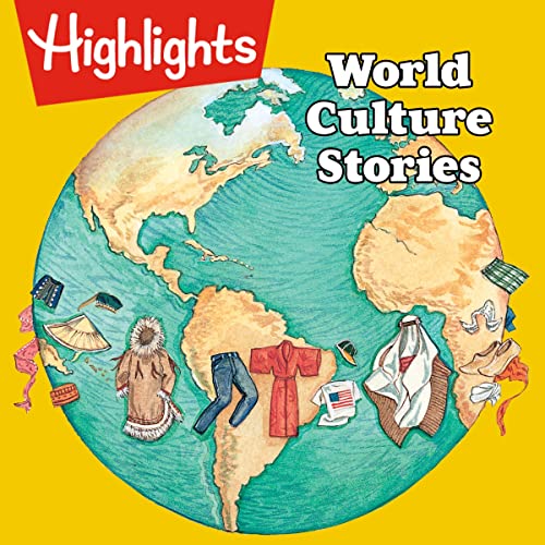 Highlights World Culture Stories Collection by Highlights for Children episode artwork
