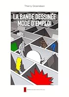 LA BANDE DESSINEE, MODE D'EMPLOI 2874492957 Book Cover