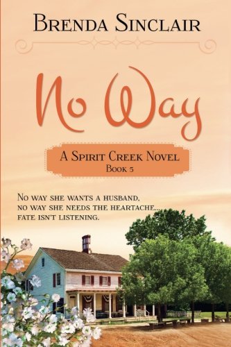 No Way: Volume 5 (Spirit Creek)