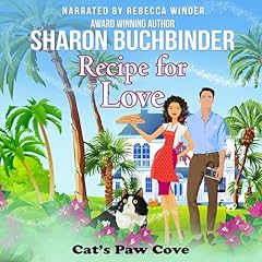 Recipe for Love Audiolibro Por Sharon Buchbinder, Catherine Kean - foreword, Wynter Daniels - foreword arte de portada