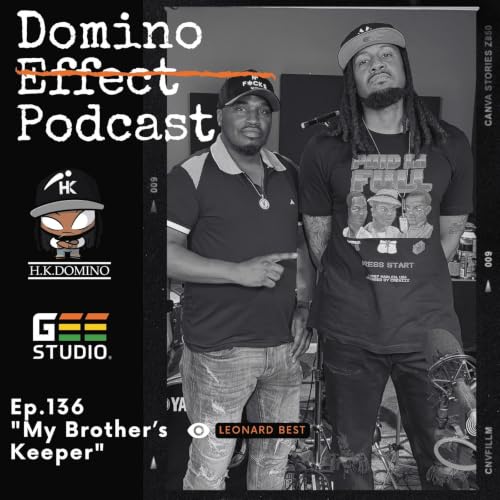 My Brother's Keeper feat. Leonard Best Ep.136
