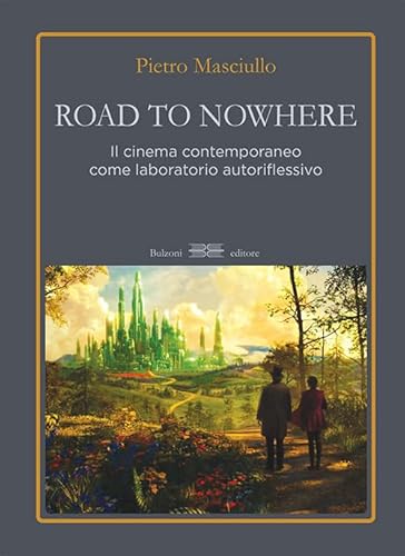 Road to nowhere. Il cinema contemporaneo come laboratorio autoriflessivo: Lanterna magica/1