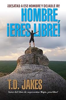 Paperback Hombre, ¡Eres Libre! (Revisado) [Spanish] Book