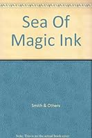 Sea Of Magic Ink B000K6JMLW Book Cover
