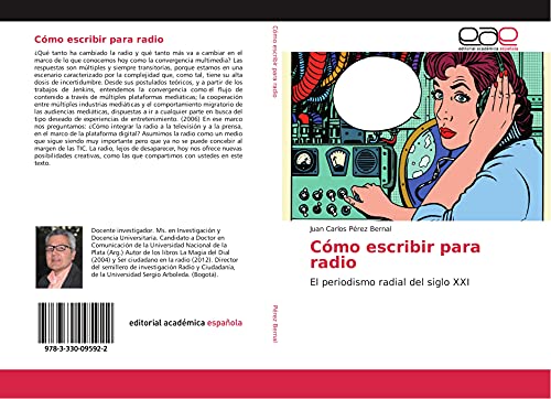 Cómo escribir para radio: El periodismo radial del siglo XXI