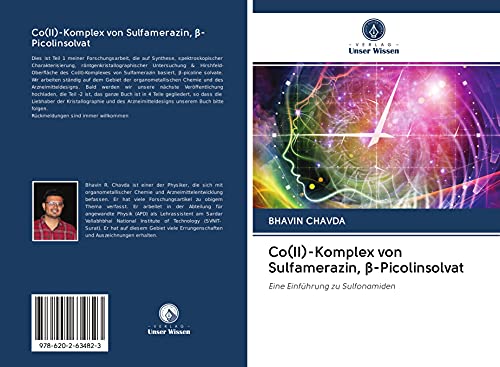 Co(II)-Komplex von Sulfamerazin, β-Picolinsolvat: Eine Einführung zu Sulfonamiden