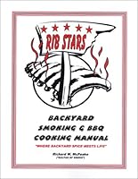 Ribstars Backyard Smoking & BBQ Cookbook 0971801401 Book Cover