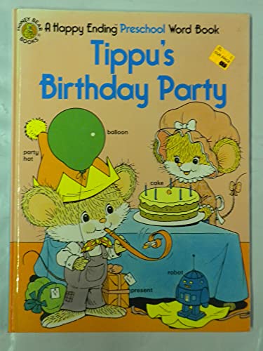 Tippus Birthday Party Word Book 087449320X Book Cover