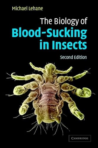 9 Best Books for Insect Biology 16 The Biology of Blood-Sucking in Insects