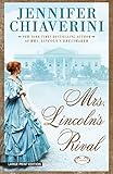 Mrs. Lincolns Rival