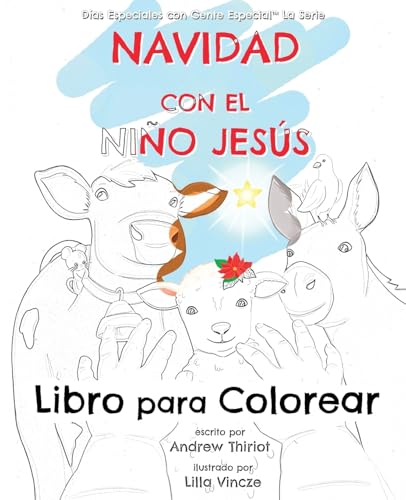 Navidad con el Niño Jesús: Libro para Colorear (Días Especiales con Gente Especial™ La Serie)