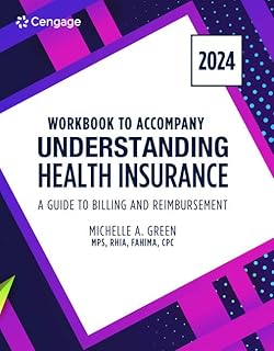 Student Workbook for Green's Understanding Health Insurance: A Guide to Billing and Reimbursement - 2024