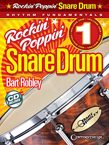 Rockin' Poppin' Snare Drum, Vol. 1: Rhythm Fundamentals
