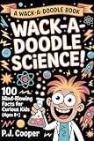 wacko maria sale  Wack-A- Doodle Science: 100 Mind-Blowing Facts For Curious Kids (Ages 8+) (Wack-A-Doodle Books) (English Edition)
