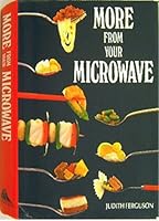 More from Your Microwave 0862835801 Book Cover