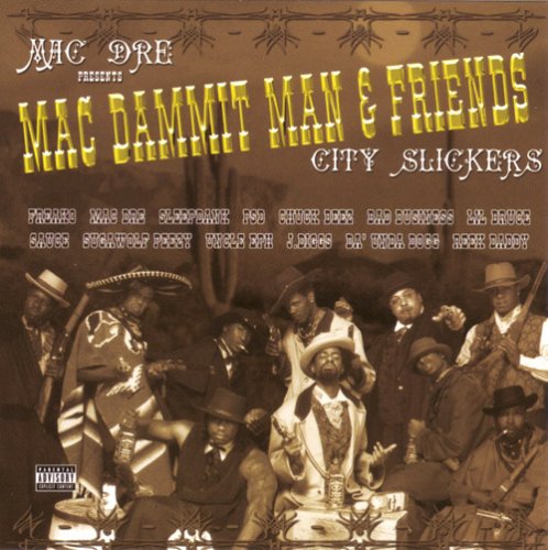 Mac Dammit Man & Friends-City Slickers