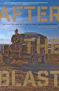 Paperback After the Blast: An Australian Officer in Iraq and Afghanistan Book