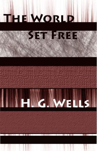 The World Set Free 1576462765 Book Cover