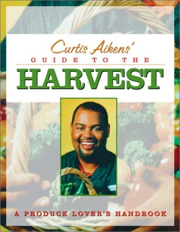 Curtis Aikens' Guide to the Harvest