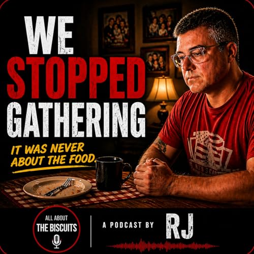 We Stopped Gathering | Why Family Dinners Still Matter