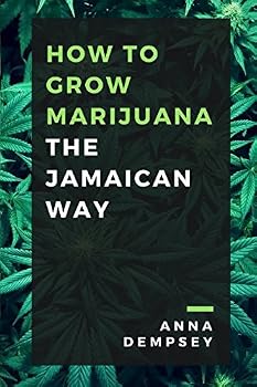 Paperback How To Grow Marijuana: The Jamaican Way Book