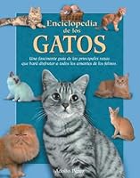 Enciclopedia de los gatos (Naturaleza y ocio series) 8497644816 Book Cover