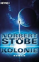 Kolonie: Roman