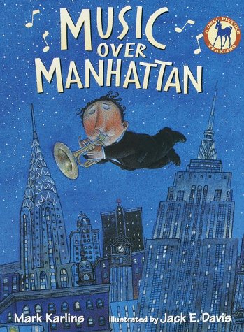 Music over Manhattan (A picture yearling book)