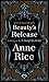 Beauty's Release: A Novel (A Sleeping Beauty Novel)