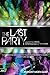 The Last Party: Studio 54, Disco, and the Culture of the Night