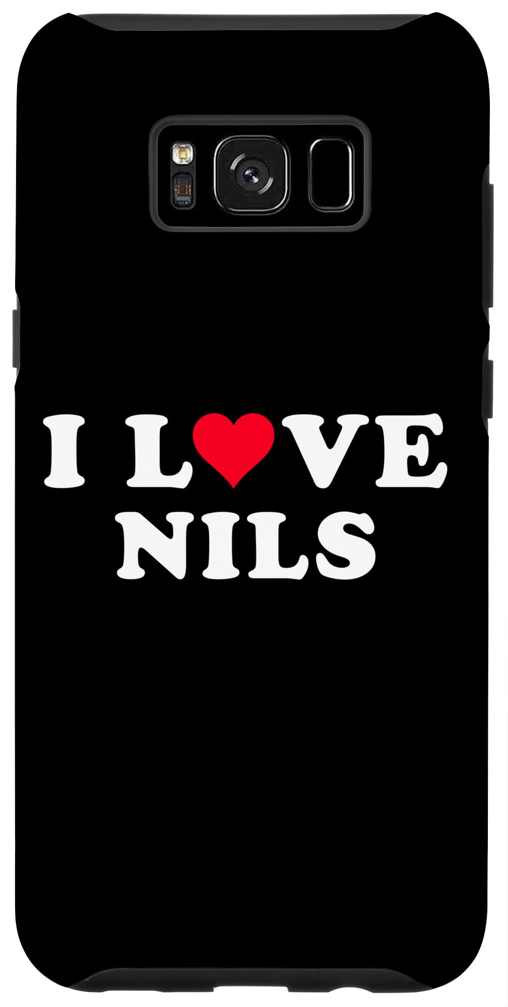 Galaxy S8+ I Love Nils Matching Girlfriend & Boyfriend Nils Name Case
