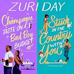 Cover of Champagne Taste on a Bad Boy Budget & Stuck in the Country with You