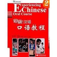 Experiencing Chinese - Oral Course 7040324512 Book Cover